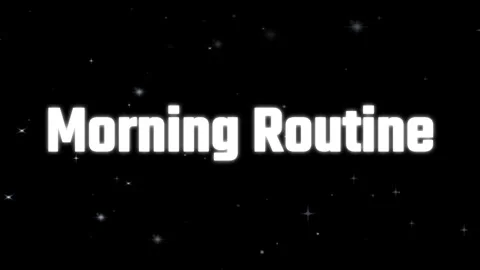 Morning Routine text overlay with sparkling stars on a black background Stock Footage 344625973