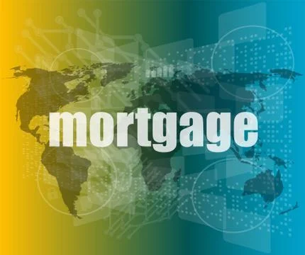 Mortgage words on digital touch screen interface - business concept Illustrazione stock
