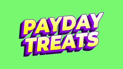 Motion animation Bold 3d typographic banner reading payday treats in yellow.. Stock Footage 331767405