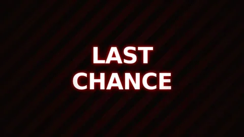 Motion Last Chance Dynamic Video Sequence with Urgent Text for Impactful Me.. 库存影片 338313944