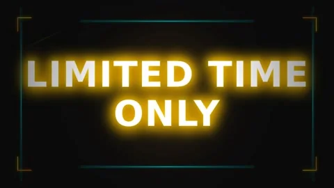 Motion of Limited Time Only Neon Sign Brightly Illuminated for Urgency and .. Stock-Footage 338313378