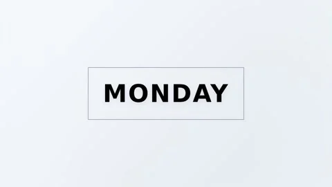Motion of Monday Sign in Dynamic Video Sequence for Weekly Schedule Represe.. 库存影片 342745007