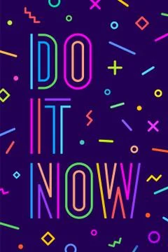 Motivation positive poster Do It Now Stock Illustration
