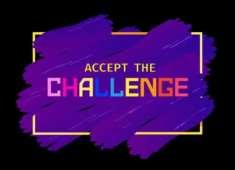 Motivation Quote Accept the Challenge vector Stock Illustration