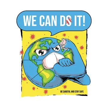 Motivation we can do it Be careful and stay safe endemic virus graphic illust Ilustración de archivo
