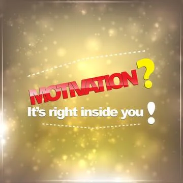 Motivation is in you Stock Illustration