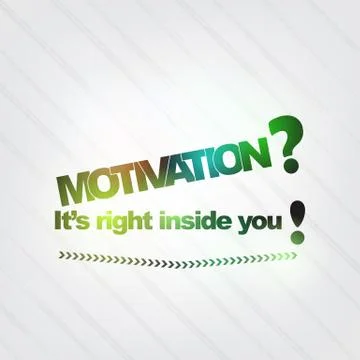 Motivation is in you Stock Illustration