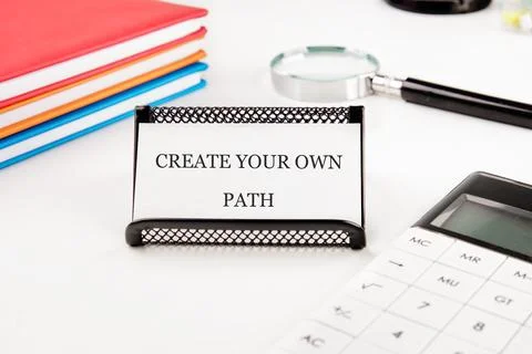 Motivational environment uplifting viewpoint. CREATE YOUR OWN PATH words on.. Stock Photos