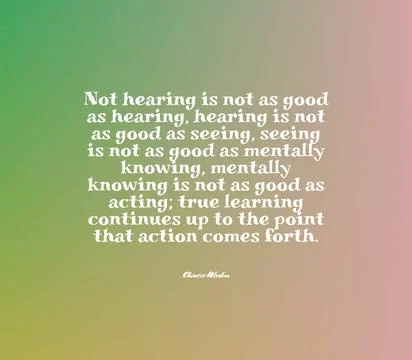 A motivational quote that true learning continues up to the point that action Stock Illustration