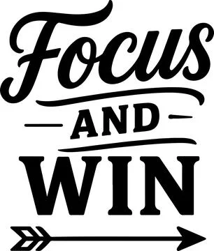 Motivational slogan emphasizing focus and success with an arrow graphic. Stock Illustration