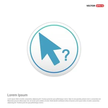 Mouse cursor question icon - white circle button Stock Illustration