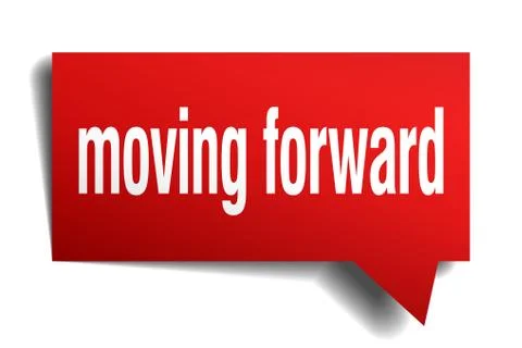Moving forward red 3d speech bubble Stock Illustration