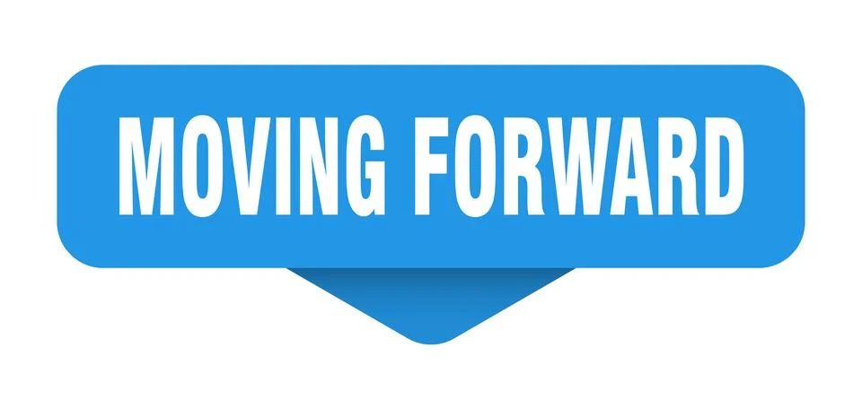 Moving forward sticker. moving forward sign on transparent background Stock Illustration