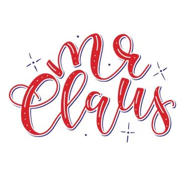 Mr Claus colored calligraphy. Vector illustration. Stock-Illustration
