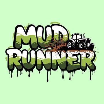 Mud Runner logo with tractor and muddy design tshirt design Stock Illustration