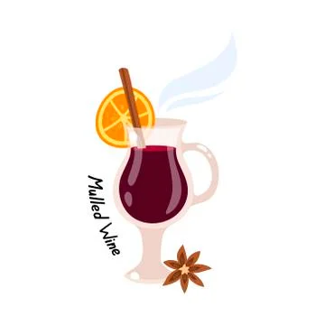 Mulled wine with orange slice and cinnamon stick. Vector illustration, flat s Stock Illustration