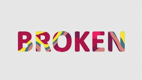 Multi-colored inscription text BROKEN with colored spots floating inside. Looped Stock Footage 234103703