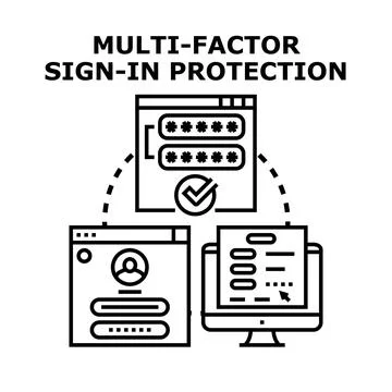 Multi factor sign in protection concept developing secure digital access Stock Illustration