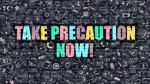 Multicolor Take Precaution Now on Dark Brickwall. Doodle Style 스톡 일러스트