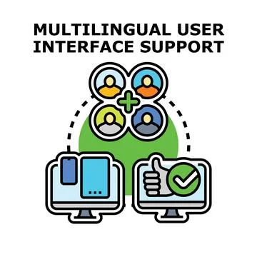 Multilingual user interface support concept illustration Stock Illustration