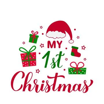 My 1st Christmas calligraphy hand lettering. Baby first Christmas. Funny holi Stock Illustration