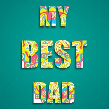My Best Dad Stock Illustration