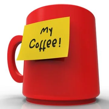 My Coffee Message Represents Drink Break 3d Rendering Иллюстрация