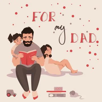 For my Dad Card Father Reading Book to Daughters Stock Illustration
