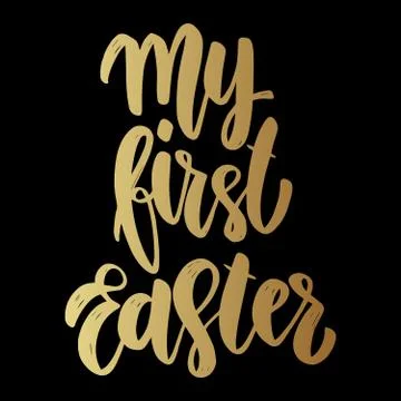 My first Easter. Lettering phrase on dark background. Design element for post Stock Illustration