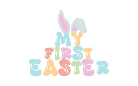 My First Easter. Retro. Kids apparel, nursery decoration, invitation cards,.. Stock-Illustration