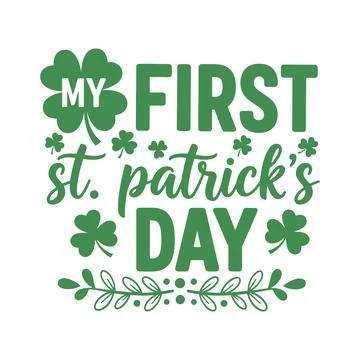 My First St Patrick's Day Baby Typography Vector Stock Illustration