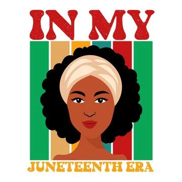 IN MY JUNETEENTH ERA Stock Illustration