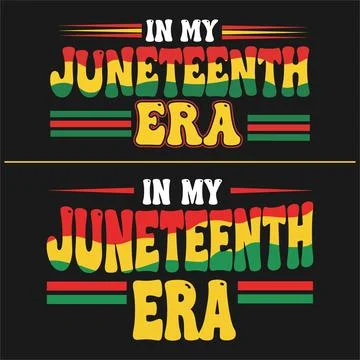 In My Juneteenth Era Typography Design Illustrazione stock