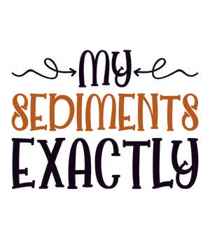 My Sediments Exactly Stock Illustration