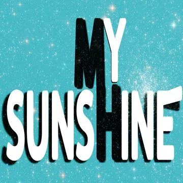 My sunshine Stock Illustration