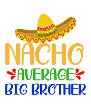 Nacho Average Big Brother Stock Illustration