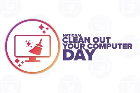 National Clean Out Your Computer Day. Holiday concept. Template for background Stock-Illustration