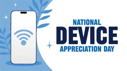 National Device Appreciation Day for better device use Видео 334985344