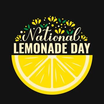National Lemonade Day. Vector template for typography poster, banner, label,  Stock Illustration
