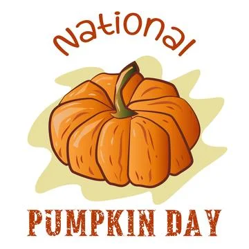 National Pumpkin Day Sign and Vector Illustration Stock Illustration