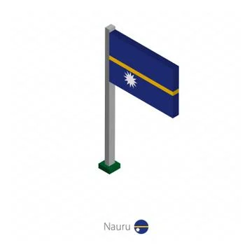 Nauru Flag on Flagpole in Isometric dimension. Stock Illustration