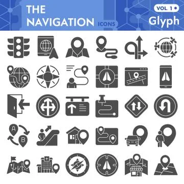 Navigation solid icon set, direction symbols collection or sketches. GPS and Stock Illustration