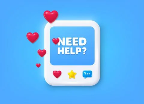 Need help symbol. Support service sign. Social media post 3d frame. Vector Stock Illustration