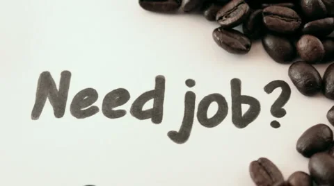 Need job.  written on white under coffee Stock Footage 1049270