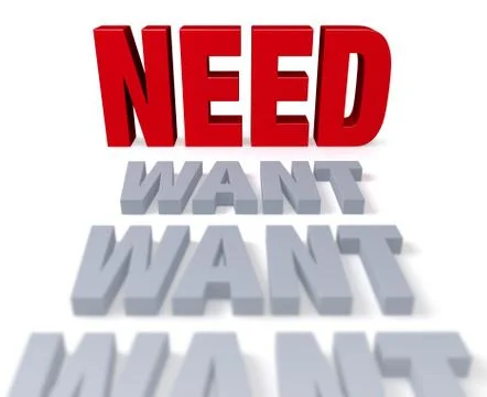 Need over want Stock Illustration