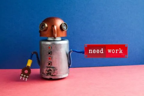 Need work creative poster. Worried robot candid holds circuit job wanted notice Stock Photos