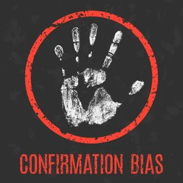 Negative human state. Stop confirmation bias. 스톡 일러스트