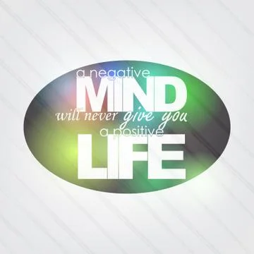 Negative mind, positive life Illustrazione stock