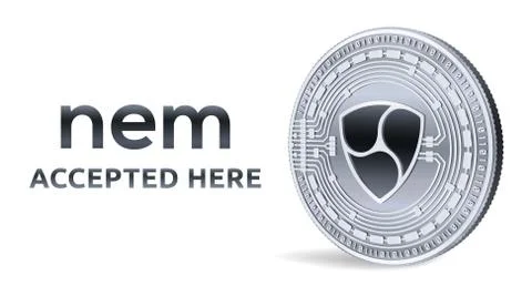 NEM. Accepted sign emblem. Crypto currency. Silver coin with NEM symbol isola Stock Illustration