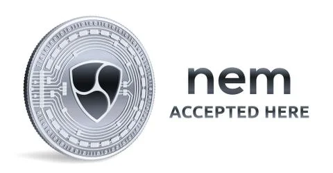 NEM. Accepted sign emblem. Crypto currency. Silver coin with NEM symbol isola Stock Illustration
